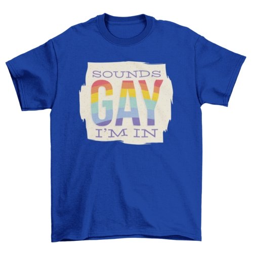 Sounds Gay t-shirt - Pride Fire - VX168561UNGT7C2XL - T-shirts