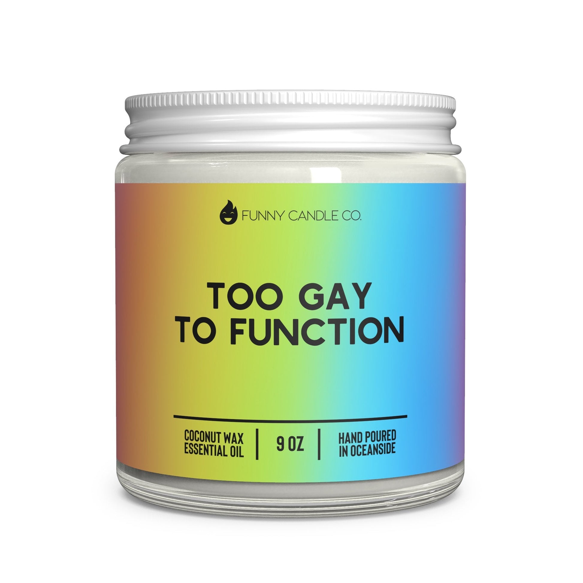 Too Gay To Function - Pride Fire - FCD-118 - Diffusers, Oils & Candles